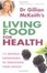 Cover of "Dr Gillian McKeith's Living Food for Health"