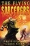 Cover of "The Flying Sorcerers"