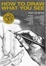 Cover of "How to Draw What You See"