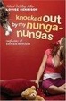 Cover of Knocked Out by My Nunga-Nungas