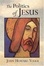 Cover of "The Politics of Jesus"