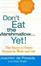 Cover of Don't Eat The Marshmallow...Yet!