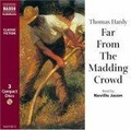 Far from the Madding Crowd (Classic Literature with Classical Music)