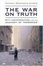 Cover of "The War On Truth"