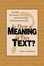 Cover of "Is There a Meaning in This Text?"