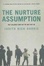 Cover of 'Nurture Assumption'
