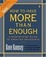 Cover of "How to Have More than Enough"