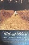 Without Blood