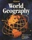 Cover of "Glencoe World Geography"