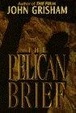 Cover of The Pelican Brief