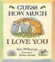 Cover of Guess How Much I Love You