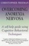 Cover of "Overcoming Anorexia Nervosa"