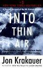 Into Thin Air A Personal Account of the Mt. Everest Disaster
