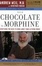Cover of From Chocolate to Morphine