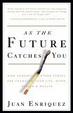 Cover of As the Future Catches You