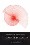 Theory and Reality An Introduction to the Philosophy of Science