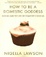 Cover of "How to Be a Domestic Goddess"