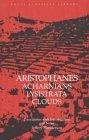 Aristophanes : Acharnians, Lysistrata, Clouds (Focus Classical Library)