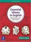 Essential Idioms in English :  Phrasal Verbs and Collocations, Fifth Edition