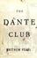Cover of "The Dante Club"