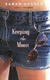 Cover of Keeping the Moon