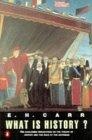 What is history? : the George Macaulay Trevelyan lectures delivered in the University of Cambridge, January-March 1961