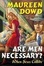 Cover of "Are Men Necessary?"