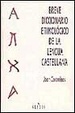 Cover of Breve diccionario etimológico de la lengua castellana