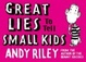 Cover of Great Lies to Tell Small Kids
