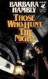 Cover of Those Who Hunt the Night