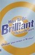 Cover of How to be Brilliant
