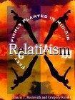 Relativism : Feet Firmly Planted in Mid-Air