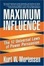 Cover of "Maximum Influence"