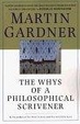 Cover of The Whys of a Philosophical Scrivener