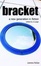 Cover of "Bracket"