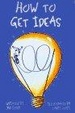 Cover of How to Get Ideas