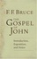 Cover of "The Gospel of John Introduction, Exposition and Notes"