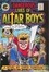 Cover of 'The Dangerous Lives of Altar Boys'