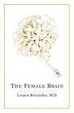 Cover of The Female Brain