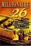 Cover of "Millionaire By 26"