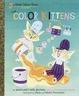 Cover of The Color Kittens