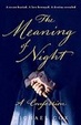 Cover of The Meaning of Night