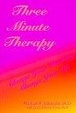 Cover of Three Minute Therapy