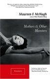 Mothers & Other Monsters : Stories