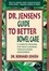 Cover of 'Dr. Jensen's Guide to Better Bowel Care'