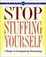 Cover of Weight Watchers Stop Stuffing Yourself
