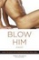 Cover of "Blow Him Away"