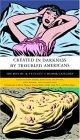Created in Darkness by Troubled Americans : The Best of McSweeney's, Humor Category