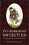 Cover of "Pre-Industrial Societies"