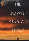 Bill Bryson's African Diary
